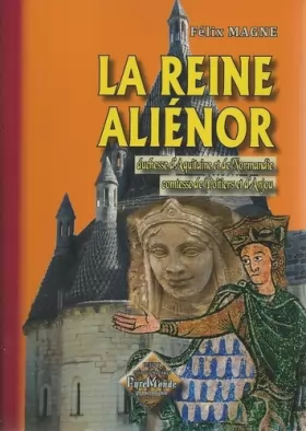 Couverture du produit · La Reine Aliénor duchesse d'Aquitaine