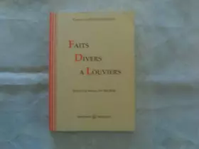 Couverture du produit · Faits divers à Louviers