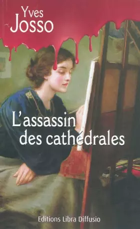 Couverture du produit · L'assassin des cathédrales