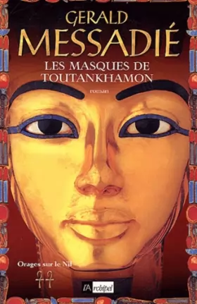 Couverture du produit · Orages sur le Nil, tome 2 : Les Masques de Toutankhamon