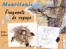Couverture du produit · Mauritanie : Fragments de voyage