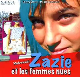 Couverture du produit · Mademoiselle Zazie et les femmes nues