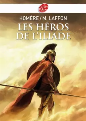Couverture du produit · Les héros de l'Iliade