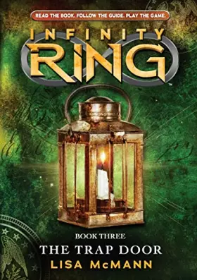 Couverture du produit · Infinity Ring Book 3: The Trap Door