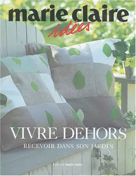 Couverture du produit · Vivre dehors-Recevoir dans son jardin