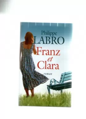 Couverture du produit · Franz et Clara