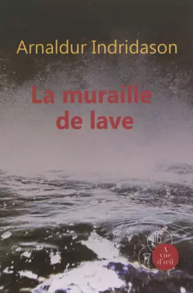 Couverture du produit · La muraille de lave