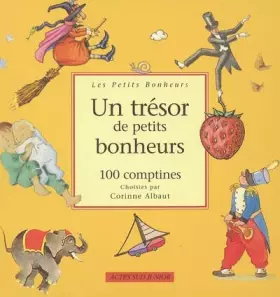 Couverture du produit · Un trésor de petits bonheurs : 100 comptines