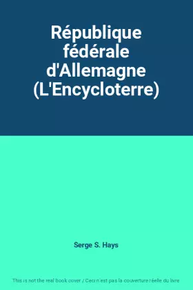 Couverture du produit · République fédérale d'Allemagne (L'Encycloterre)