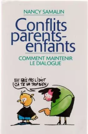 Couverture du produit · Conflits parents-enfants : Comment maintenir le dialogue
