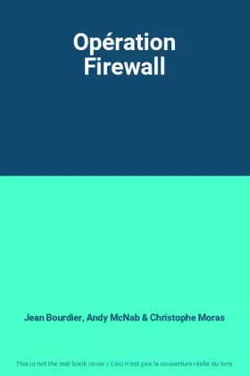 Couverture du produit · Opération Firewall