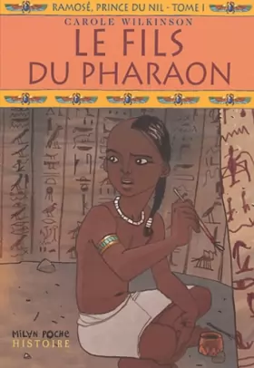 Couverture du produit · Ramosé, prince du Nil, Tome 1 : Le fils du Pharaon