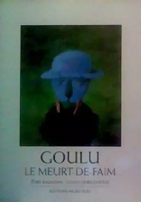 Couverture du produit · GOULU LE MEURT DE FAIM