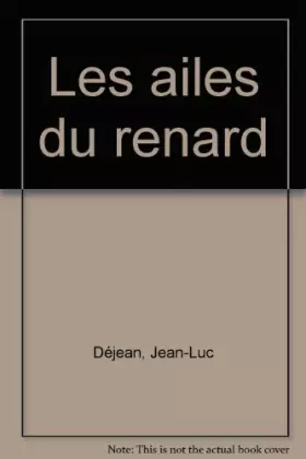Couverture du produit · Les ailes du renard