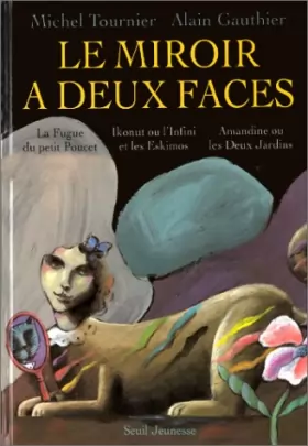 Couverture du produit · Le Miroir à deux faces