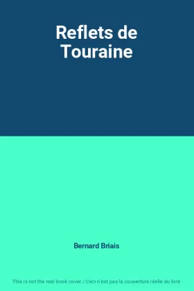 Couverture du produit · Reflets de Touraine