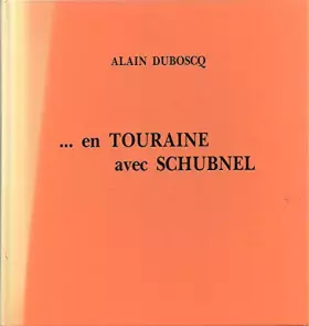 Couverture du produit · en Touraine avec Schubnel