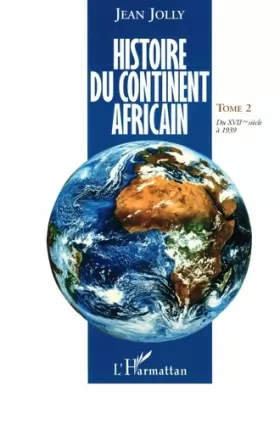 Couverture du produit · Histoire du continent africain, tome 2