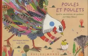 Couverture du produit · Poules et poulets : Quatre douzaines de poèmes extra-frais