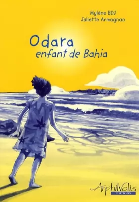 Couverture du produit · Odara, enfant de Bahia
