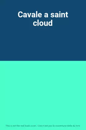 Couverture du produit · Cavale a saint cloud