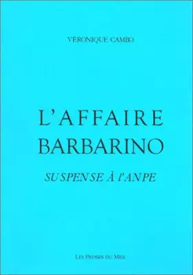 Couverture du produit · L'Affaire Barbarino : Suspense à l'ANPE