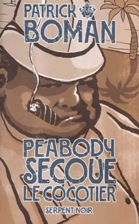 Couverture du produit · Les Enquêtes de l'inspecteur Peabody : Peabody secoue le cocotier