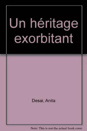 Couverture du produit · Un héritage exorbitant