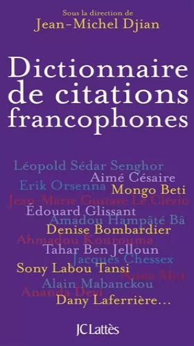 Couverture du produit · Dictionnaire des citations francophones