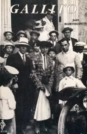 Couverture du produit · Gallito, matador de toros : De l'enfant roi au dieu mortel