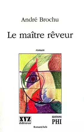 Couverture du produit · LE MAITRE REVEUR