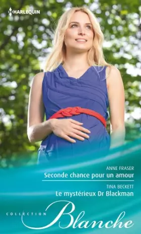 Couverture du produit · Seconde chance pour un amour - Le mystérieux Dr Blackman