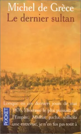 Couverture du produit · Le dernier sultan