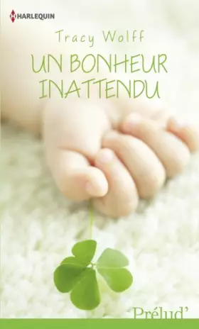 Couverture du produit · Un bonheur inattendu