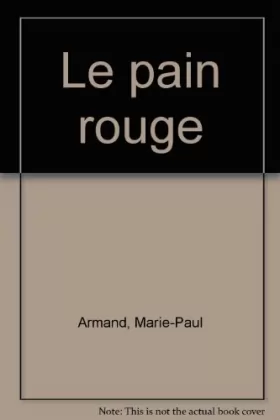 Couverture du produit · Le pain rouge