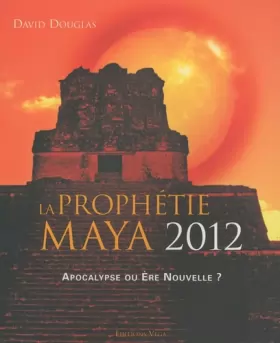 Couverture du produit · La prophetie maya 2012