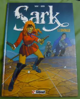 Couverture du produit · Sark, tome 1 : L'entaille