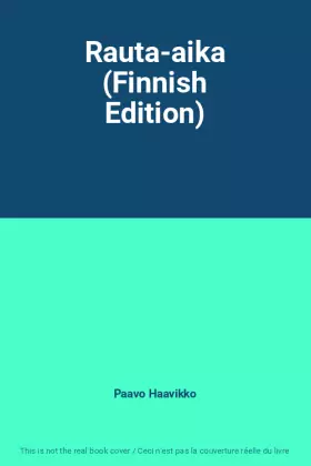 Couverture du produit · Rauta-aika (Finnish Edition)