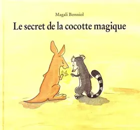 Couverture du produit · Le Secret de la cocotte magique