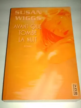 Couverture du produit · Avant Que Tombe La Nuit (Home Before Dark) French Language Edition