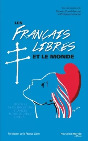 Couverture du produit · Les Français libres et le monde