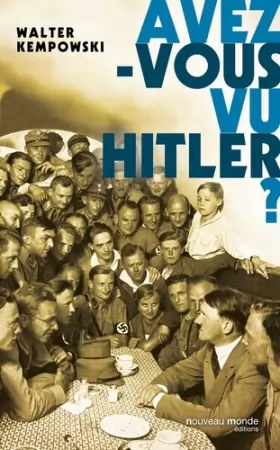 Couverture du produit · Avez-vous vu Hitler ?