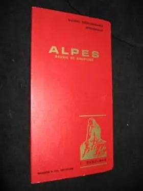 Couverture du produit · Alpes. (Savoie et Dauphine) (Guides Geologiques Regionaux)