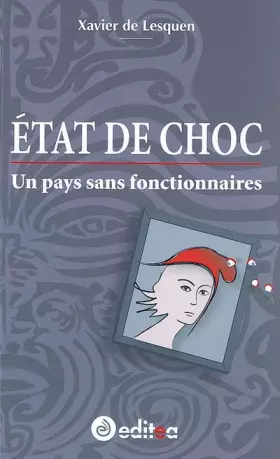 Couverture du produit · Etat de choc : Un pays sans fonctionnaires