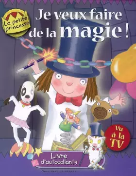 Couverture du produit · Je veux faire de la magie !