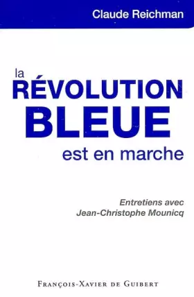 Couverture du produit · La révolution bleue est en marche