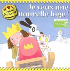 Couverture du produit · Je veux ma nouvelle luge !