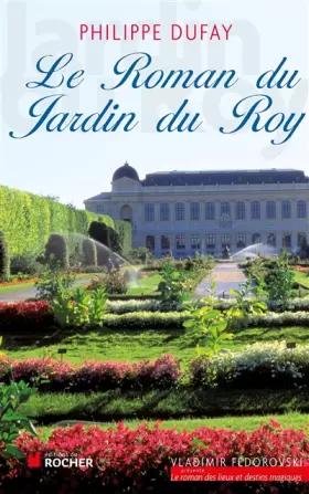 Couverture du produit · Le Roman du Jardin du Roy