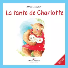Couverture du produit · La tante de charlotte est... une ourse!?