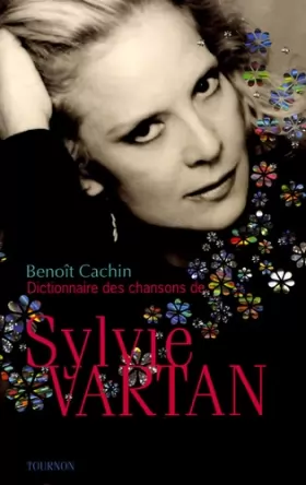 Couverture du produit · Dictionnaire des chansons de Sylvie Vartan